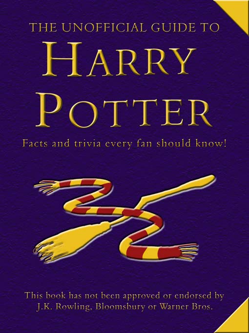 Title details for The Unofficial Guide to Harry Potter by Ellie Down - Available